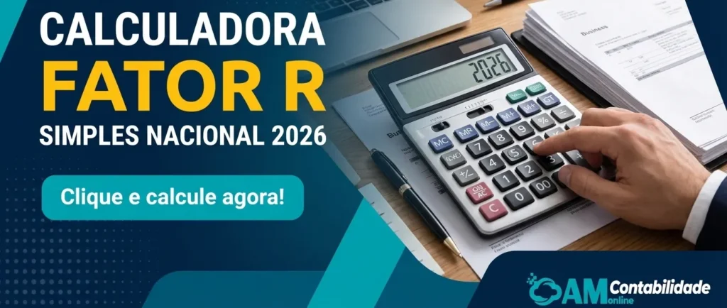 Calculadora Fator R - AM Contabilidade