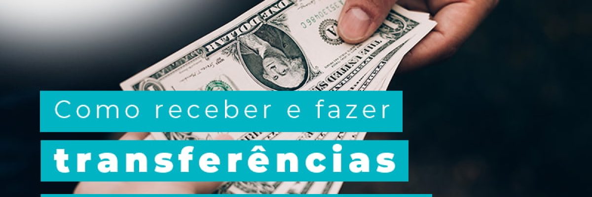 Como Receber E Fazer Transferencias Internacionais Blog Am Contabilidade Online - AM Contabilidade