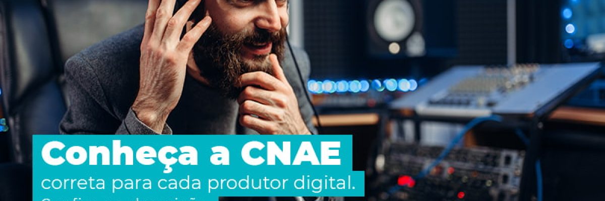 Conheca A Cnae Correta Para Cada Produtor Digital Post Am Contabilidade Online Am Contabilidade Online - AM Contabilidade