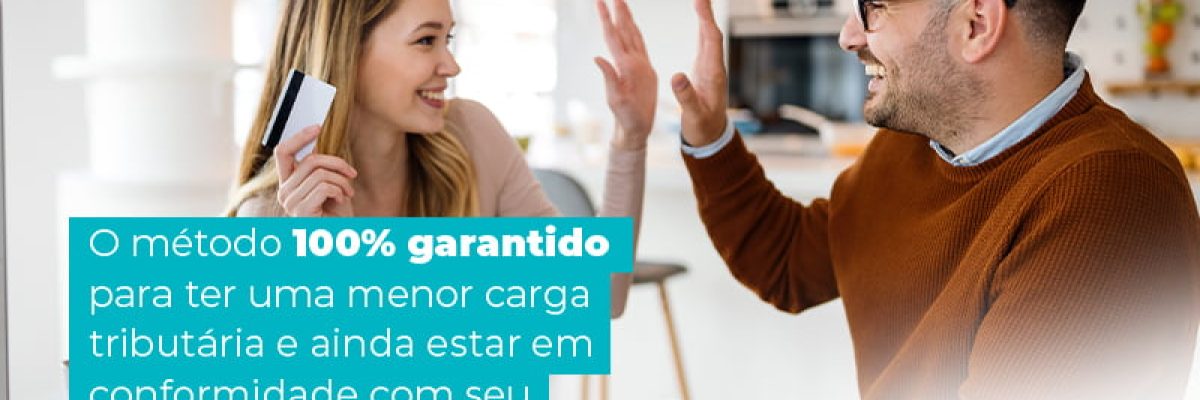 O Metodo 100 Garantido Para Ter Uma Menor Carga Tributaria E Ainda Estar Em Conformidade Com Seu Ecommerce Blog Am Contabilidade Online - AM Contabilidade