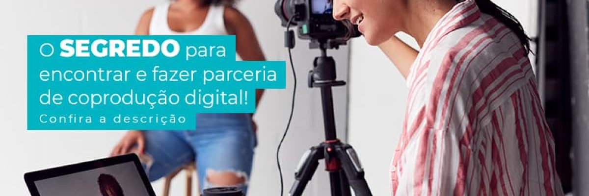 O Segredo Para Encontrar E Fazer Parceria De Cooproducao Digital Post (1) Am Contabilidade Online Am Contabilidade Online - AM Contabilidade