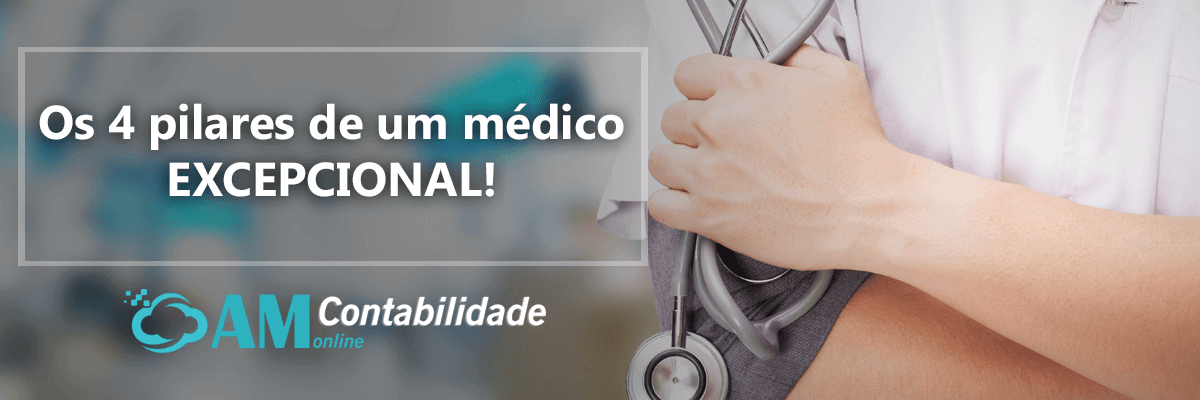 Os Pilares De Um Medico - AM Contabilidade