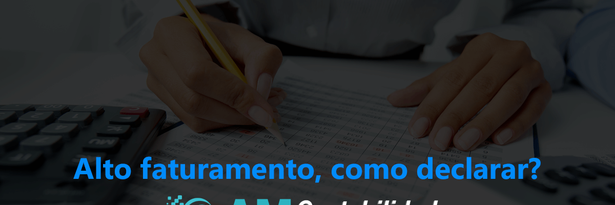 Alto Faturamento - AM Contabilidade