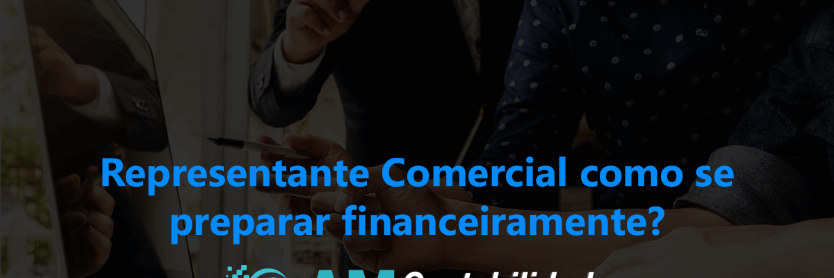 Como Se Preparar Financeiramente - AM Contabilidade