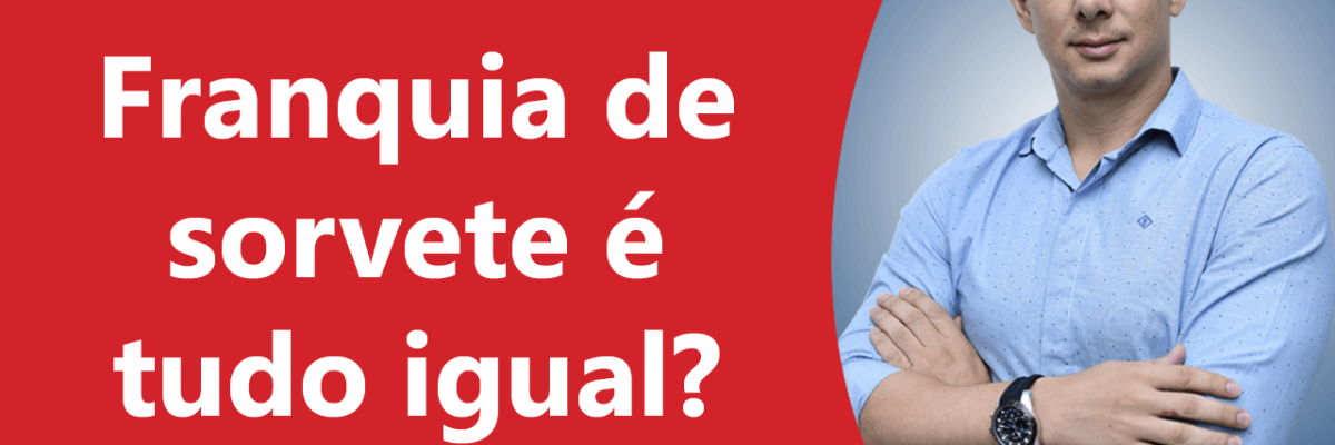 Franquia De Sorvete E Tudo Igual - AM Contabilidade